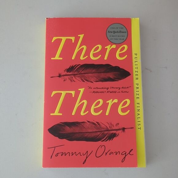There There Novel by Cheyenne Tommy Orange - Picture 3 of 5